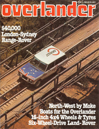 The cover of Overlander magazine with an aerial photo of a Range Rover sponosred by Endrust driving over a bridge.